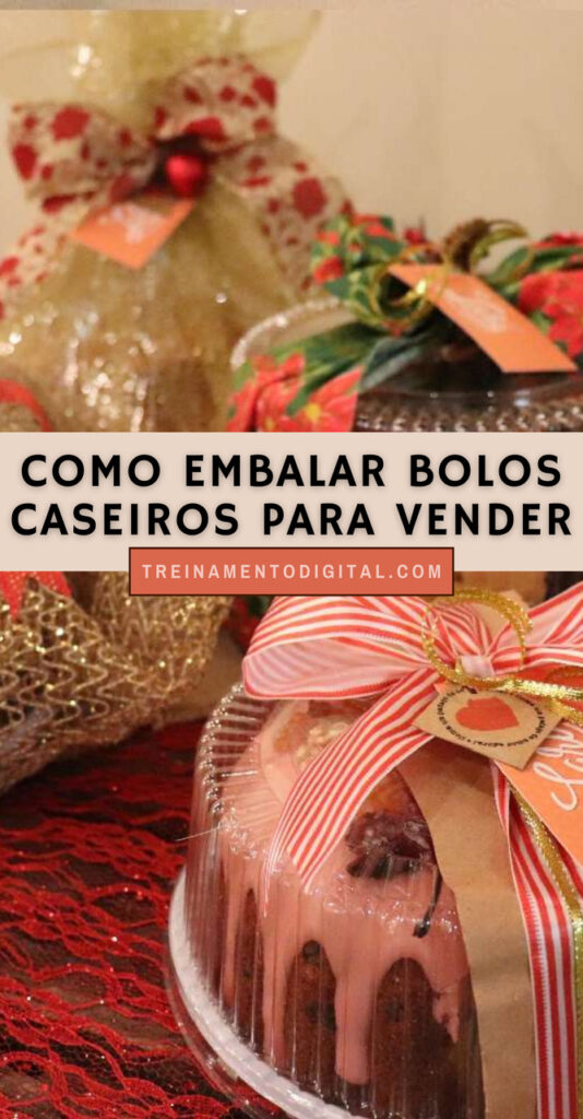 Como embalar bolo caseiro para vender e conquistar mais clientes